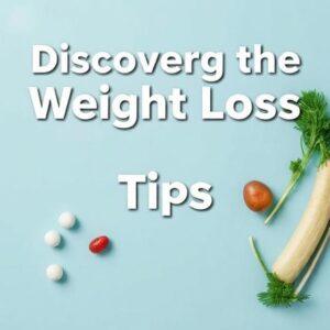Discovering the Weight Loss Tips' with various weight loss supplements and pills on blue background