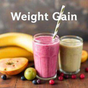 Weight Gain Diet